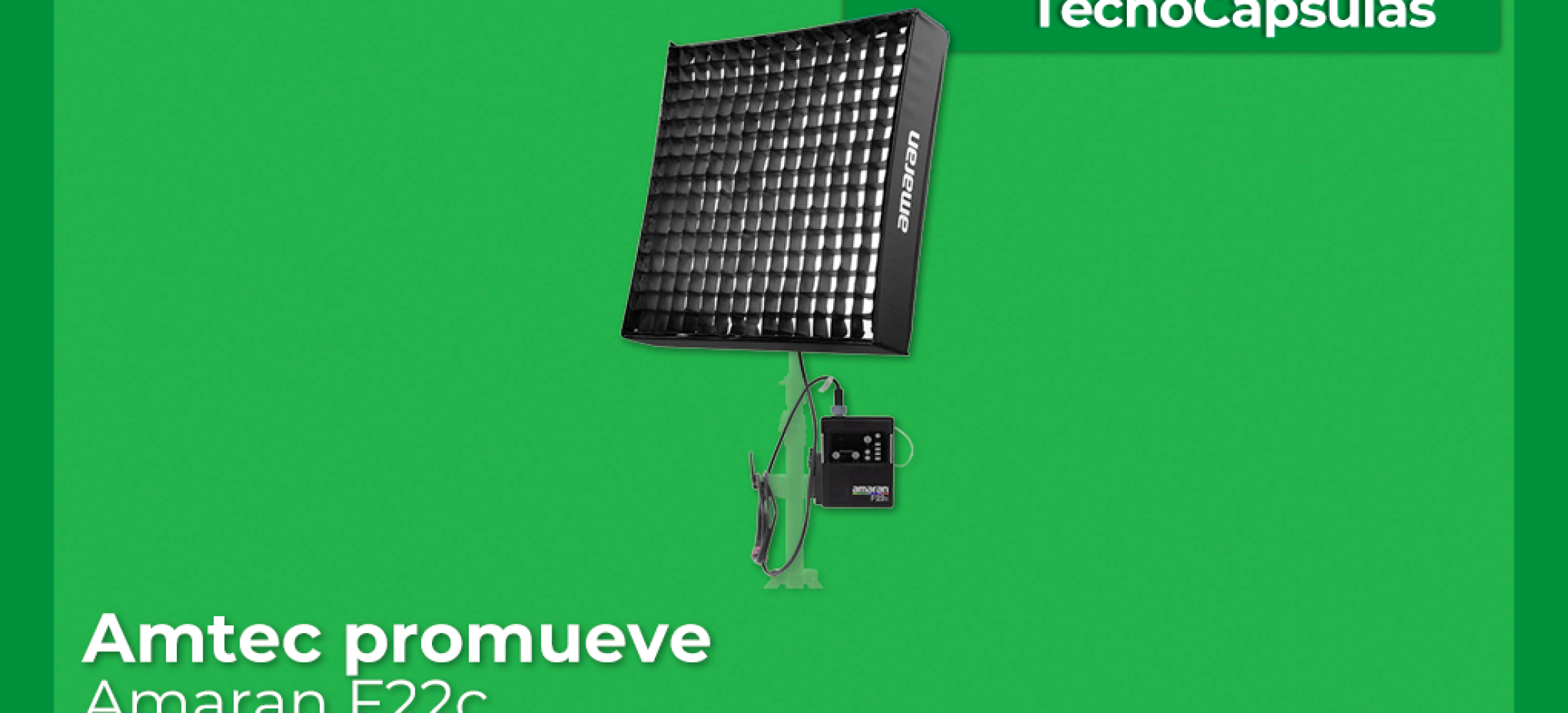 Amtec promueve Amaran F22c
