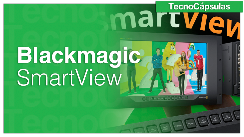 BlackmagicSmartView-rkszkhjgzytz7807to60ce22trwj8xvd5q9oc5pg1o-rme8u5dzx0sgcw52vh6dsulny9mzw57gtnotac8by4