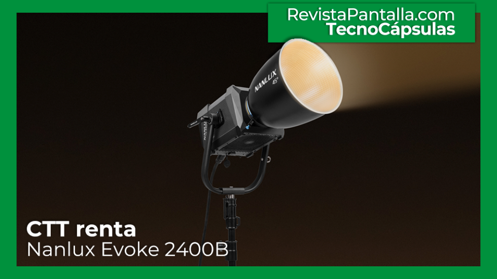 CTT renta Nanlux Evoke 2400B