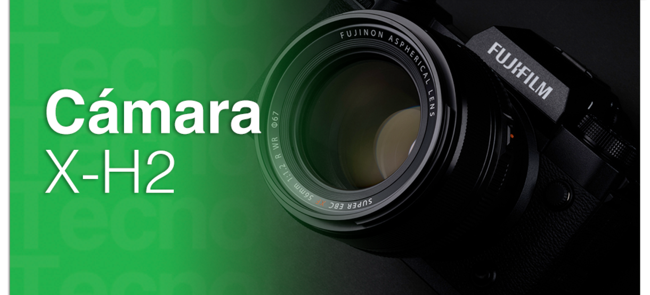 CamaraFUJIFILMX-H2