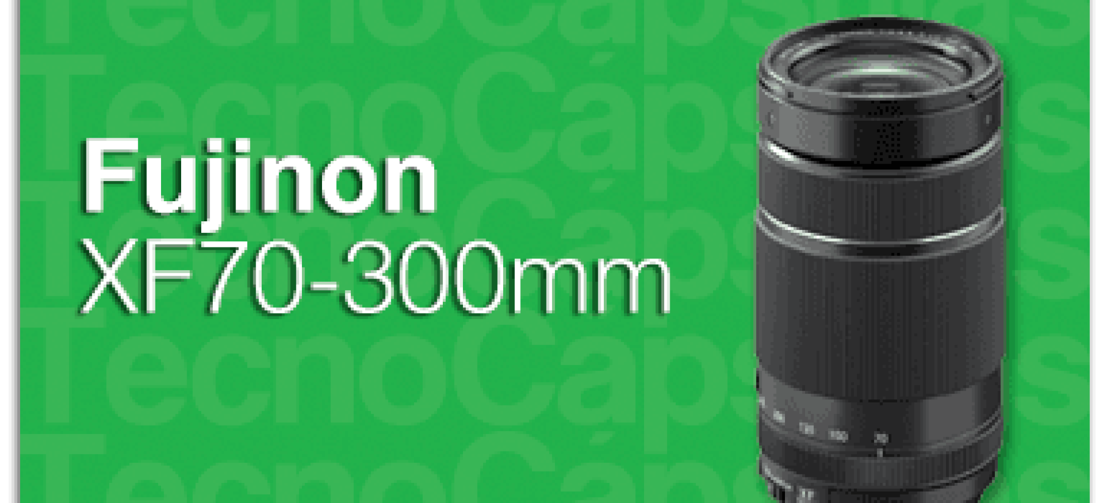 FujinonXF70‑300mmGDe