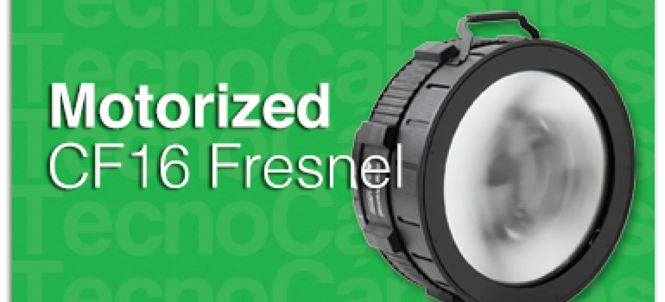 MotorizedCF16 FresnelGDe