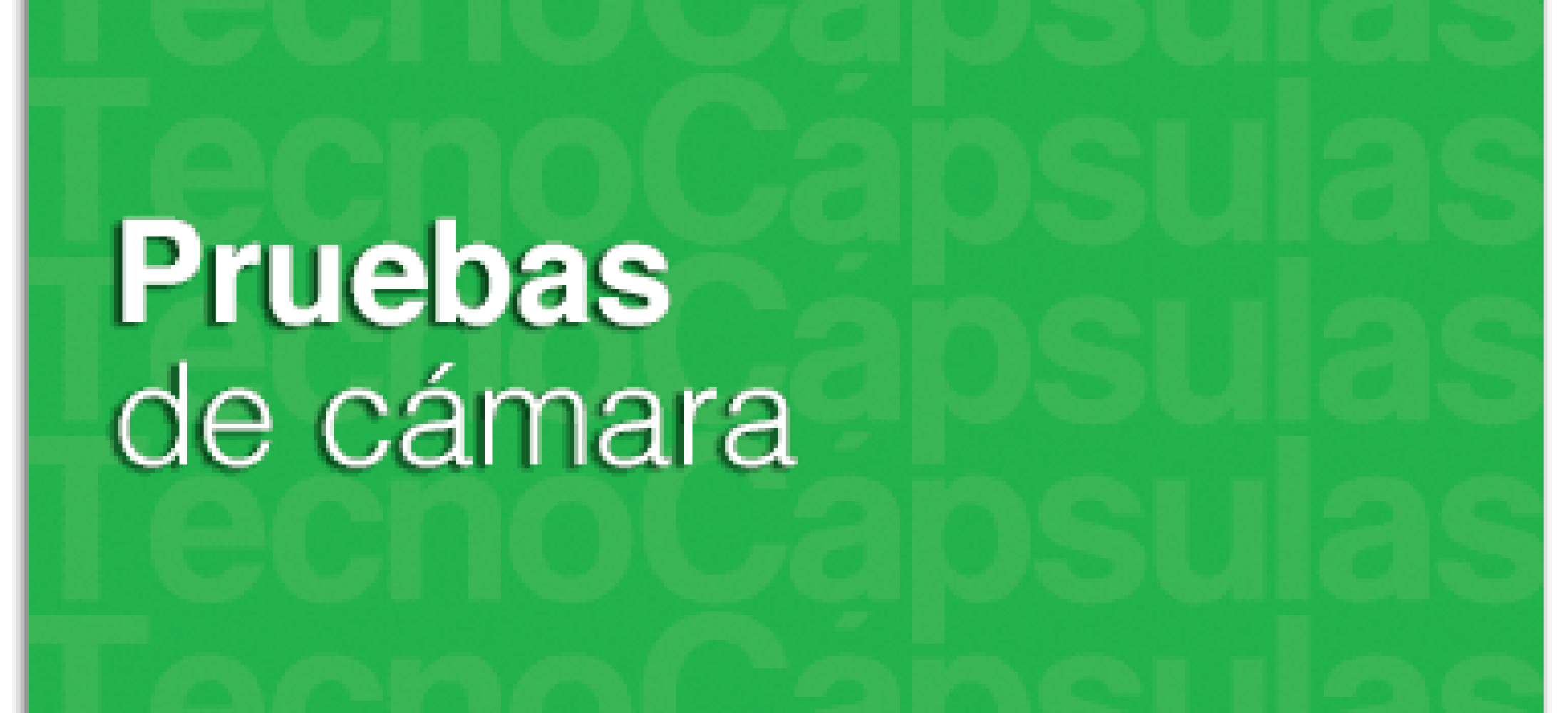 PruebasCamaraGDe
