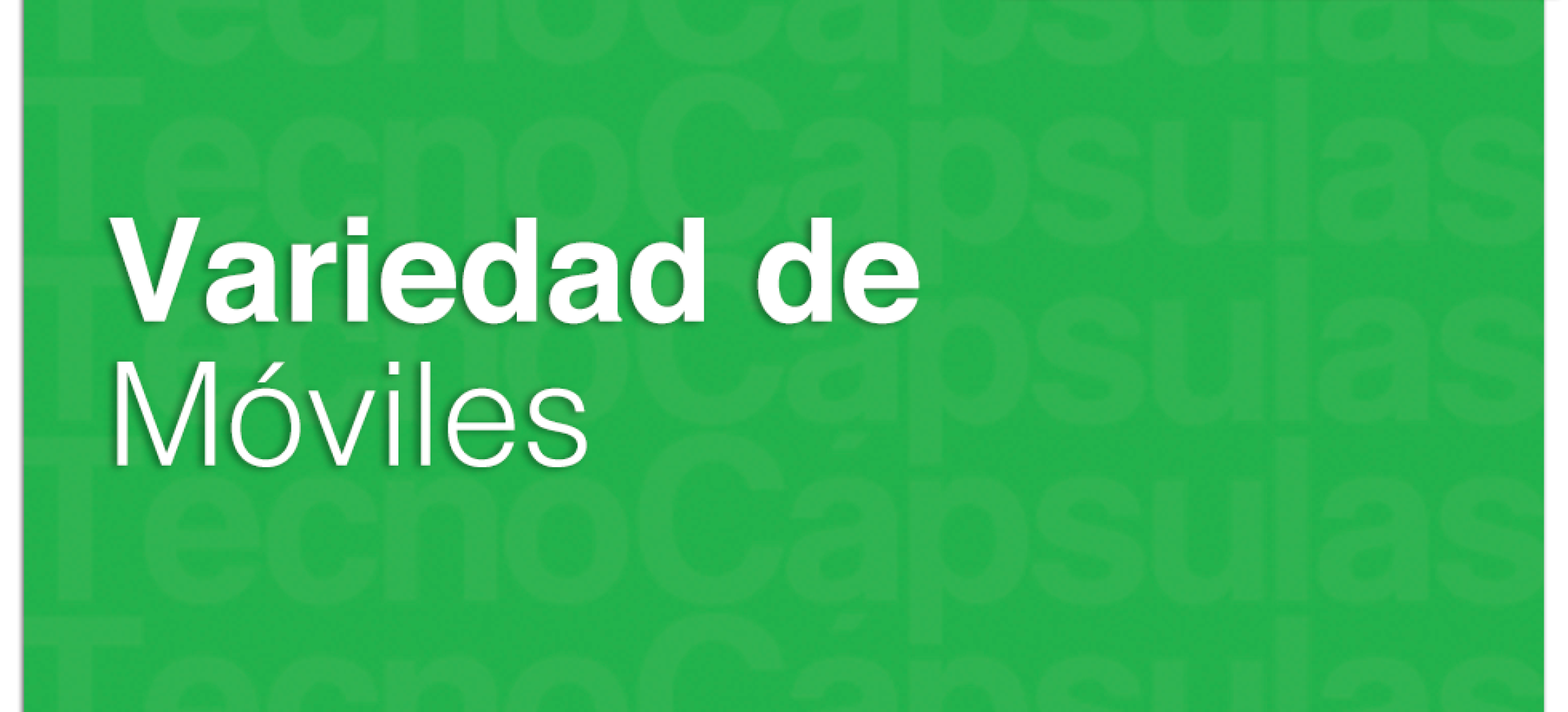 VariedaddeMoviles-rkgmq7k3g0hsppmxyetqojcpo08knsateezka28h30