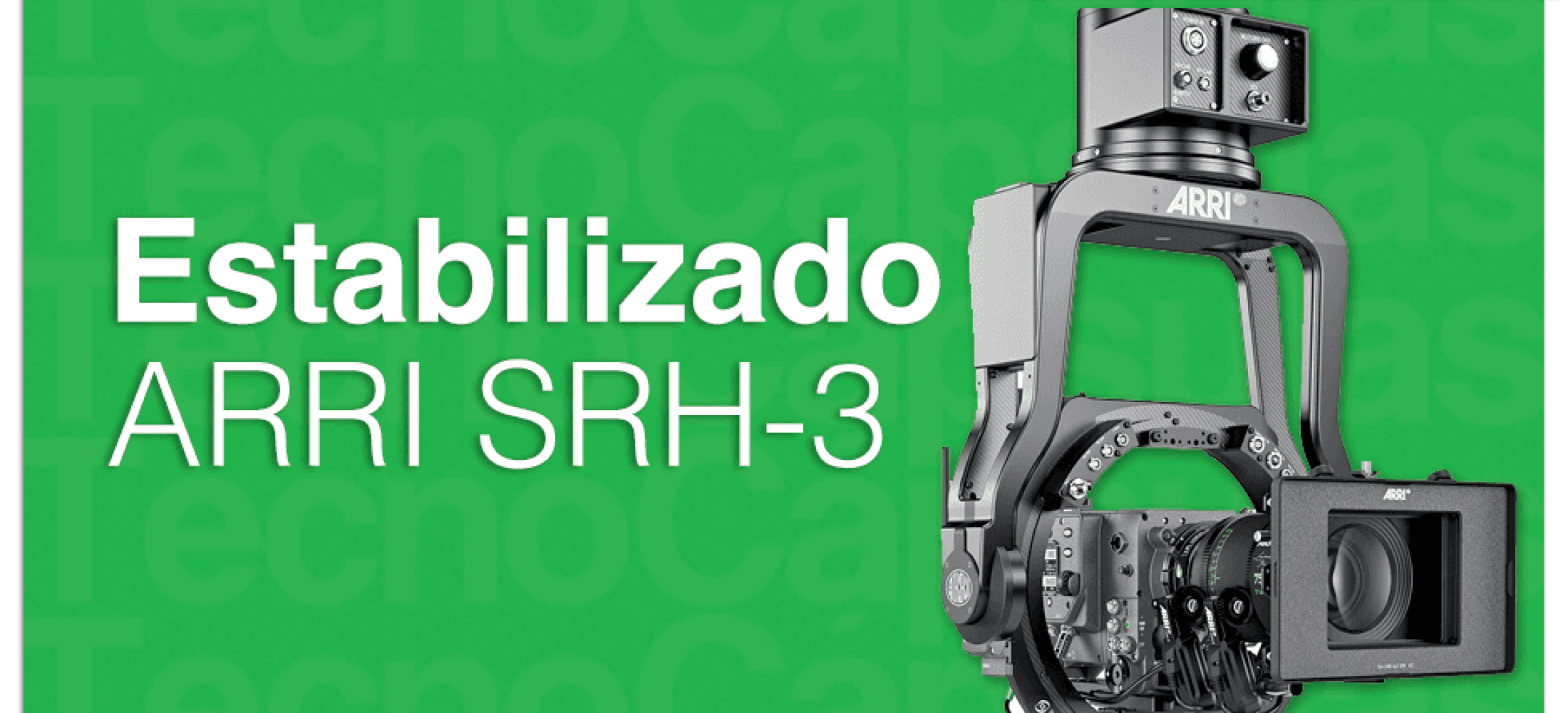 ￼EstabilizadoARRI SRH-3